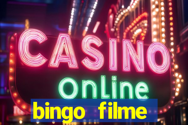 bingo filme assistir online